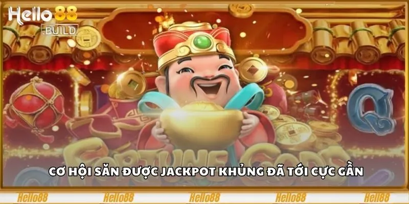 1 Cú Quay Nổ Hũ Thần Tài, Giấc Mơ Tài Lộc Không Còn Xa 2 Cơ hội săn được jackpot khủng đã tới cực gần
